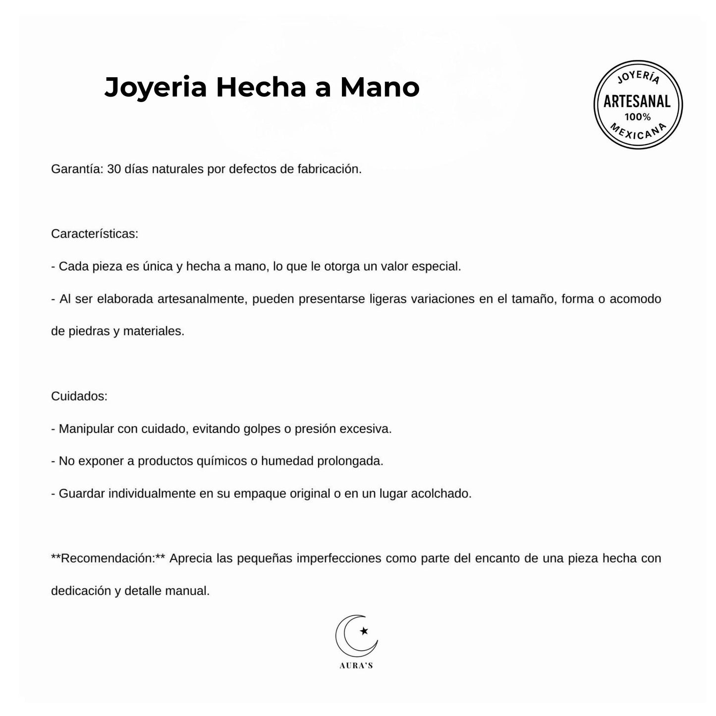 Imagen informativa sobre joyería hecha a mano de Aura’s, con garantía de 30 días. Describe características artesanales, cuidados recomendados y un sello que indica ‘Joyería Artesanal 100% Mexicana’.